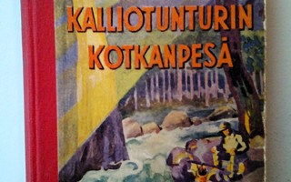 Moilanen Usko: Kalliotunturin kotkanpesä, v. 1954